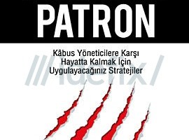 Canavar Patron - Kitap Tavsiyesi, İş Kitabı, Kuralsız Yükseliş, Berksu İÇLİ, Patricia King, Business